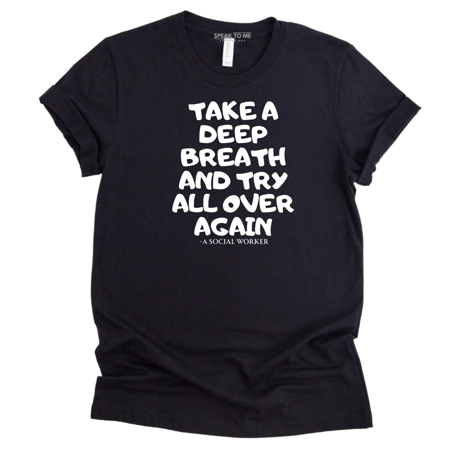 Social Worker Quote T-Shirt