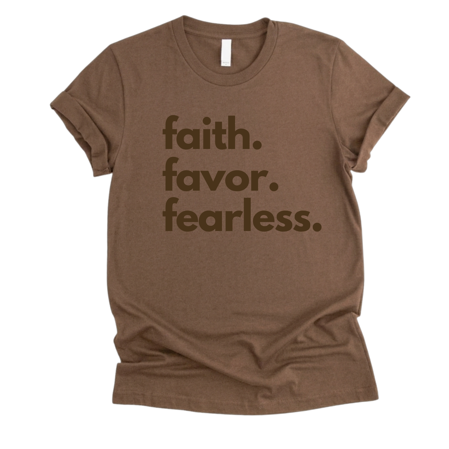 Faith, Favor, Fearless T-Shirt