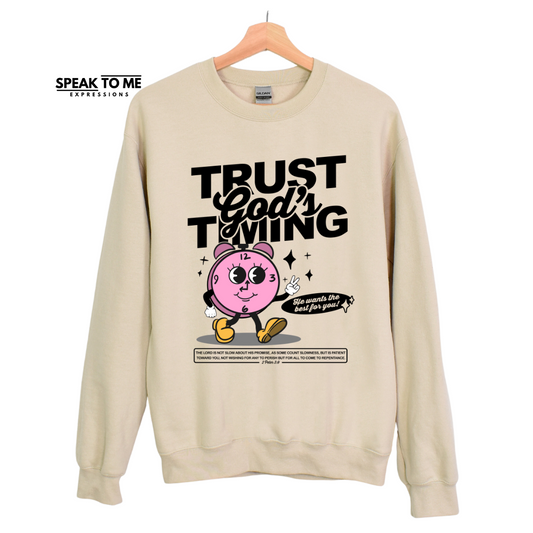 Trust God's Timing Sweatshirt