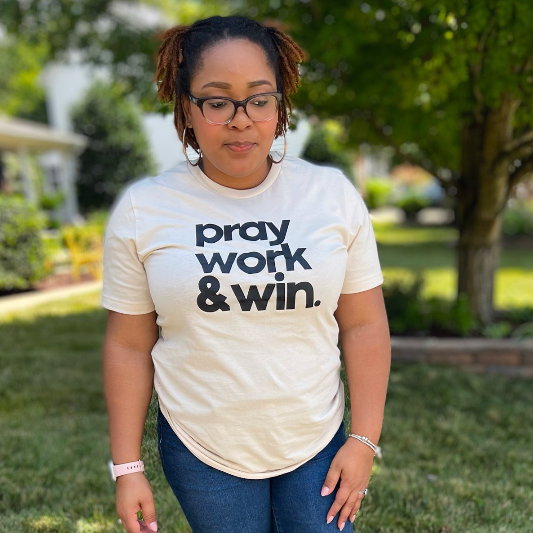 Pray Work Win T-Shirt