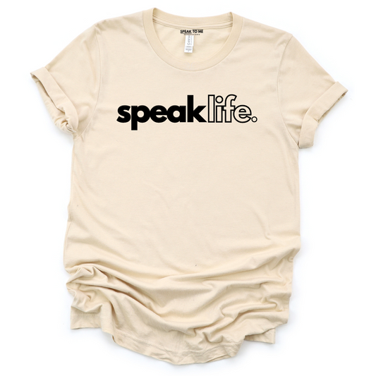 Speak Life Inspired T-Shirt