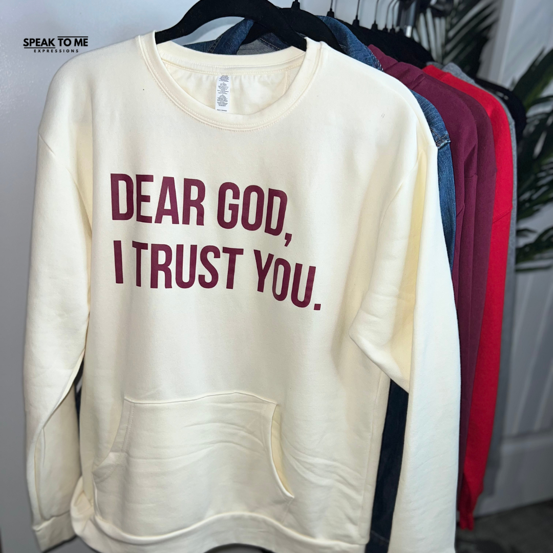 Dear God I Trust You Pocket Sweatshirt