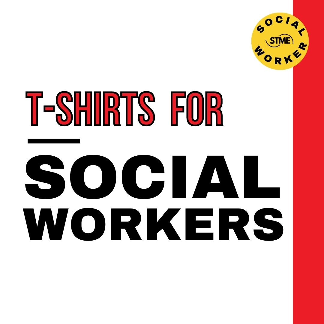 Social Work T-Shirts