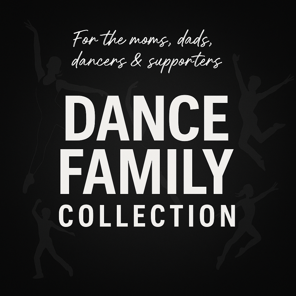 Dancery Family Merch