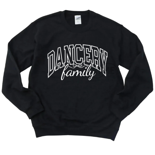 Dancery Family Sweatshirt