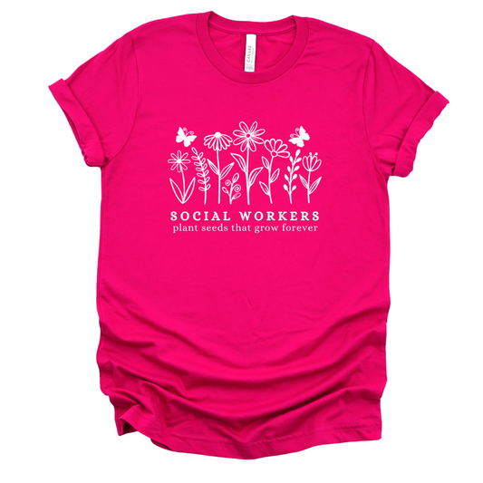 Social Workers Grow T-Shirt