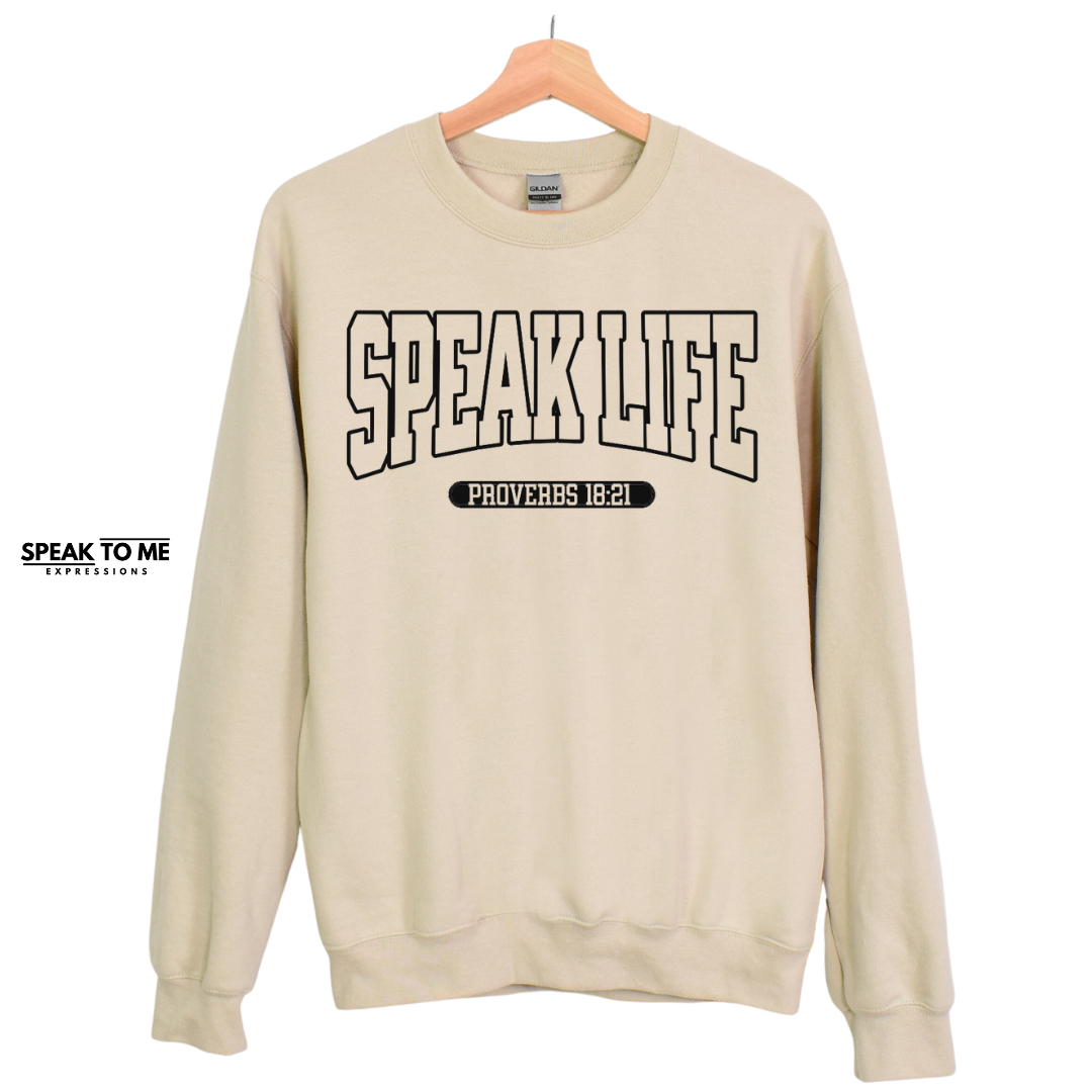 Speak Life Athletic Sweatshirt