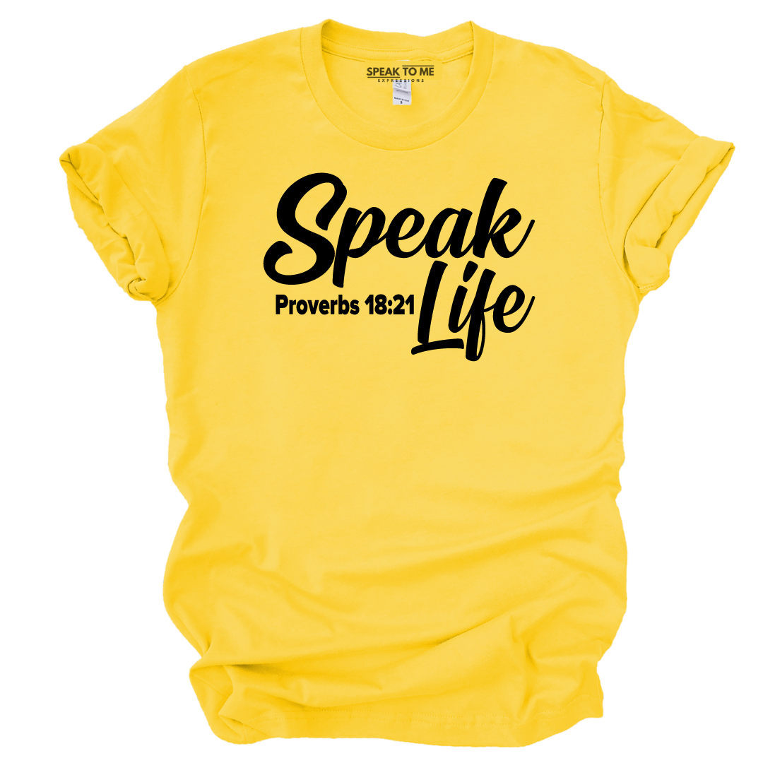 Yellow Speak Life in Style T-Shirt