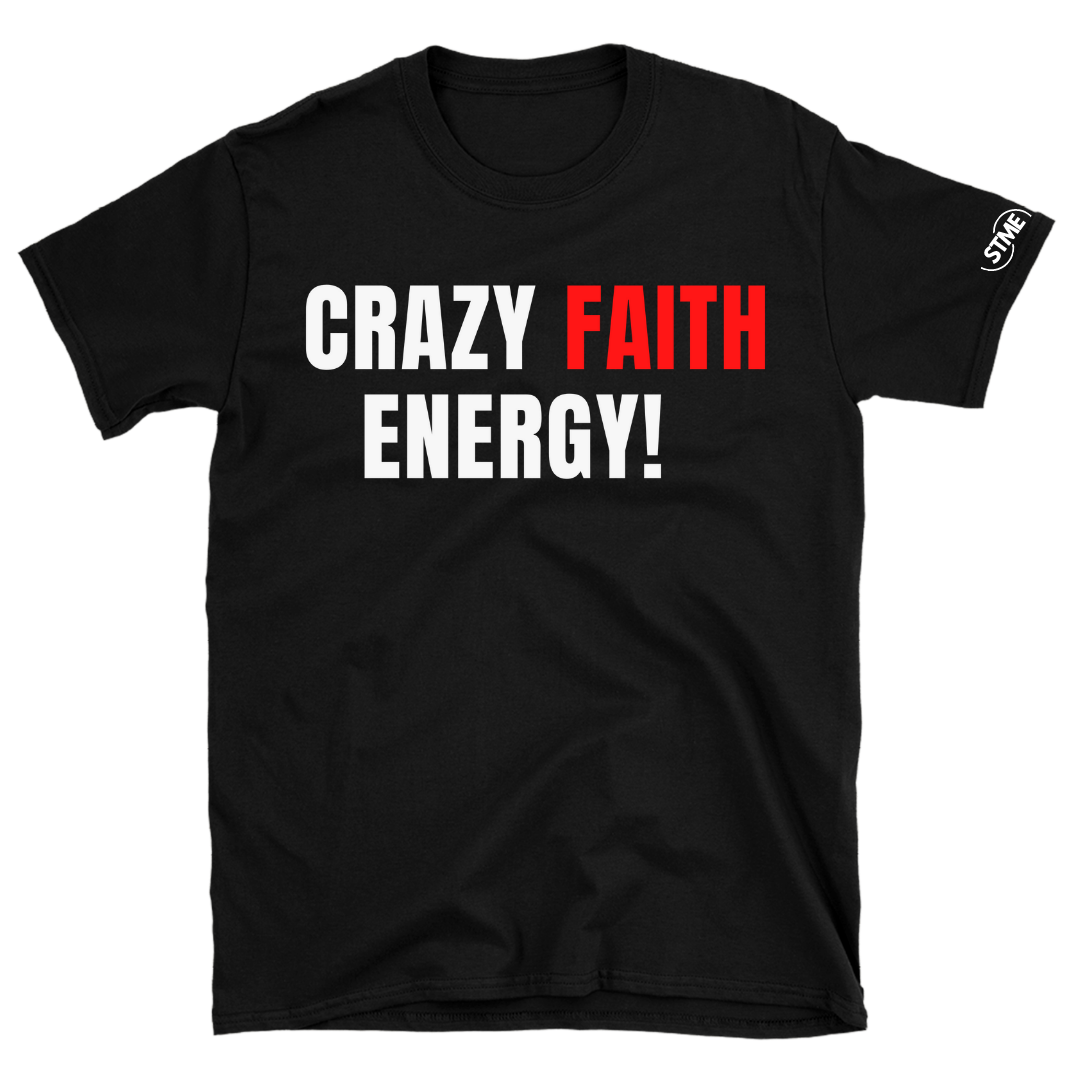 Faith Energy T-Shirt