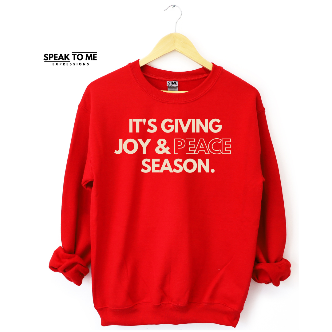It's Giving Joy & Peace Season Sweatshirt - 2x