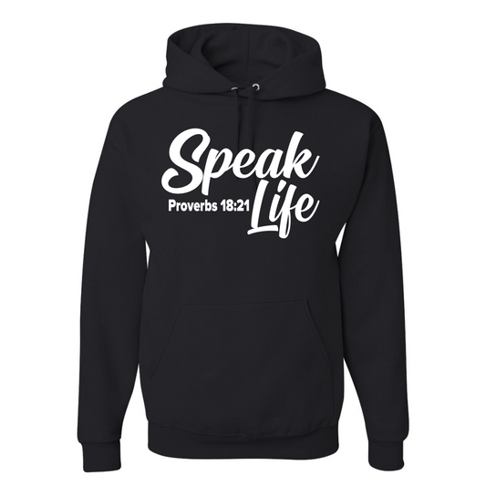 Speak Life Hoodie