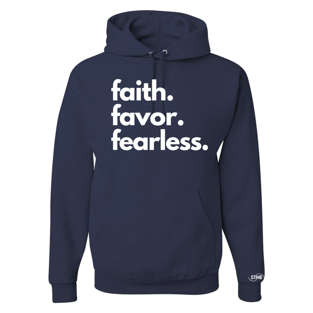Faith Favor Fearless Hoodie